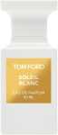 Tom Ford Soleil Blanc EDP Unisex Parfüm